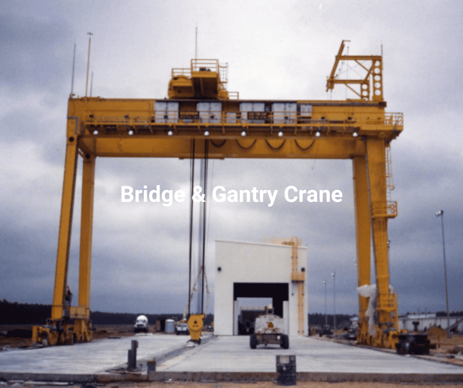 Bridge & Gantry Crane