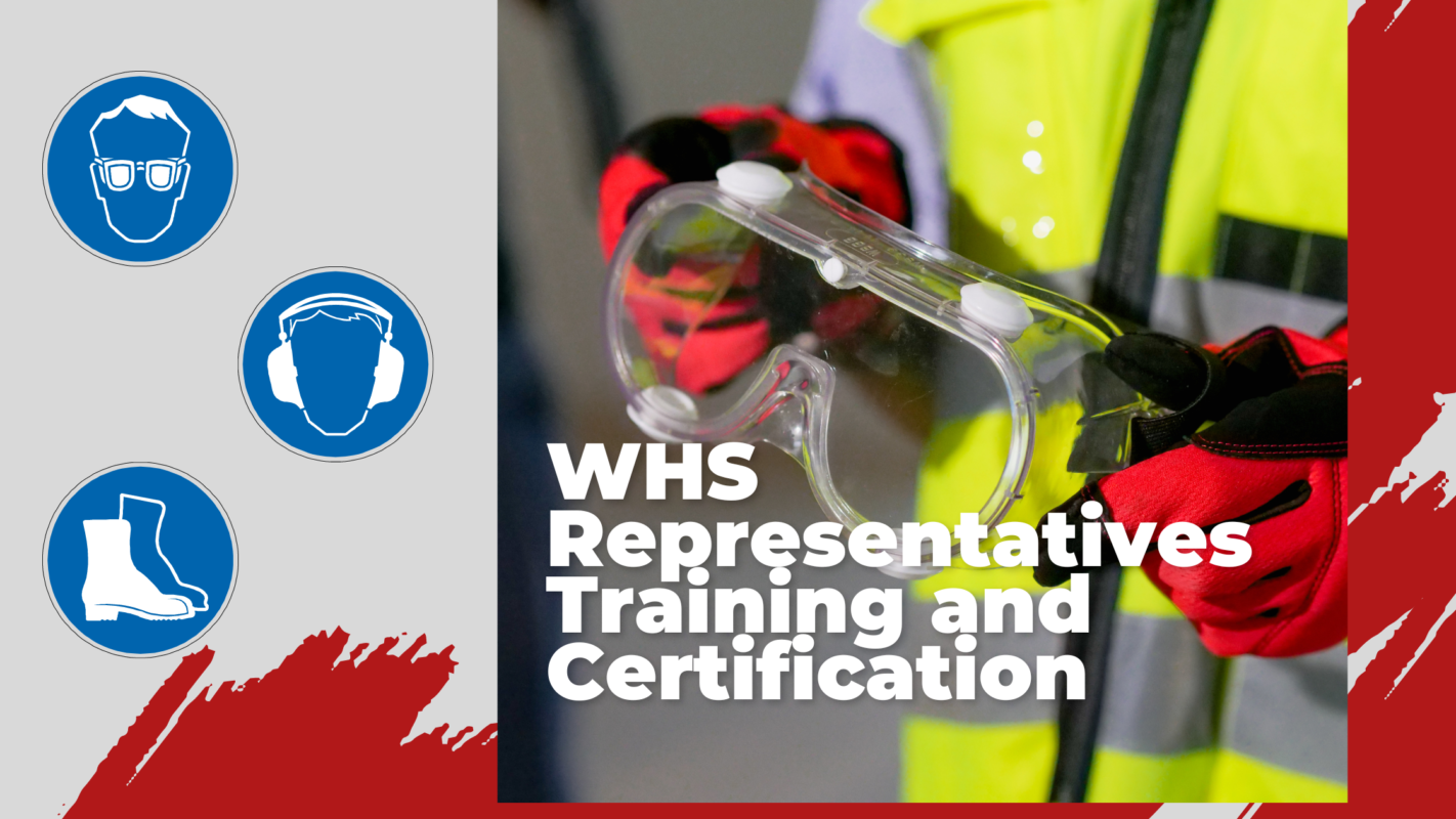 Work, Health and Safety Representatives Training and Certification in Australia (2023)