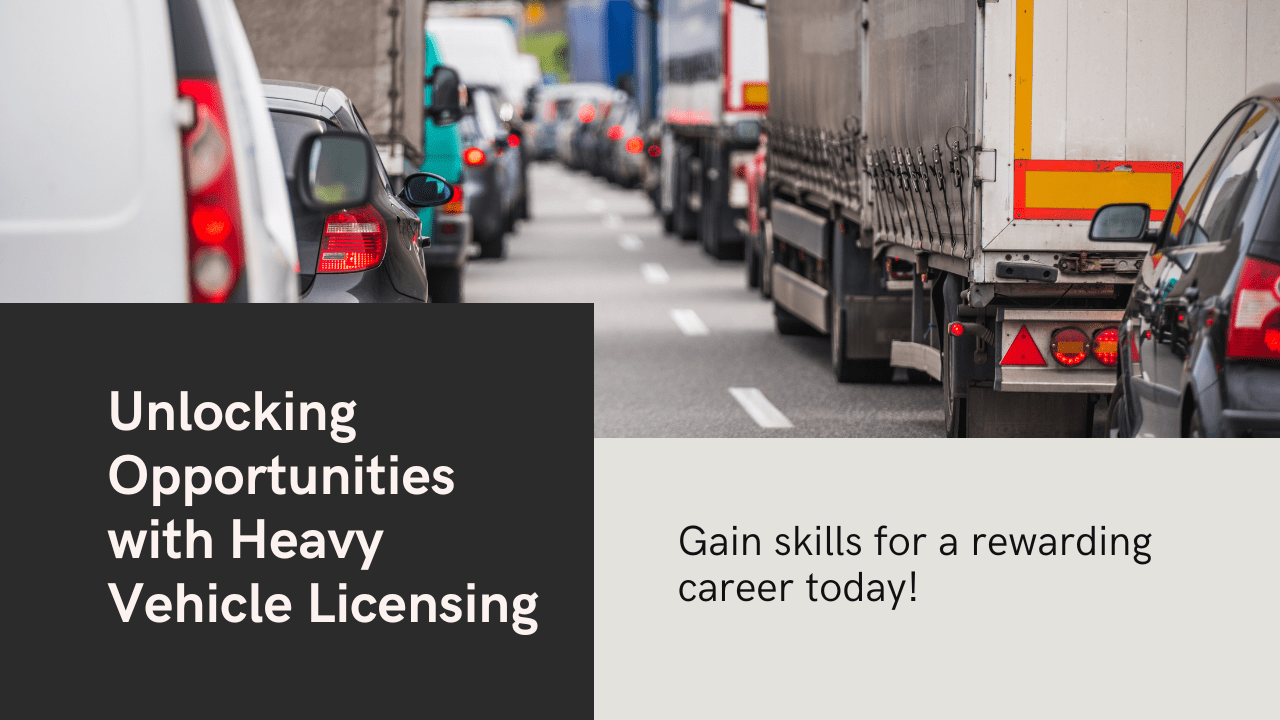 Unlocking Opportunities with Heavy Vehicle Licensing in New South Wales